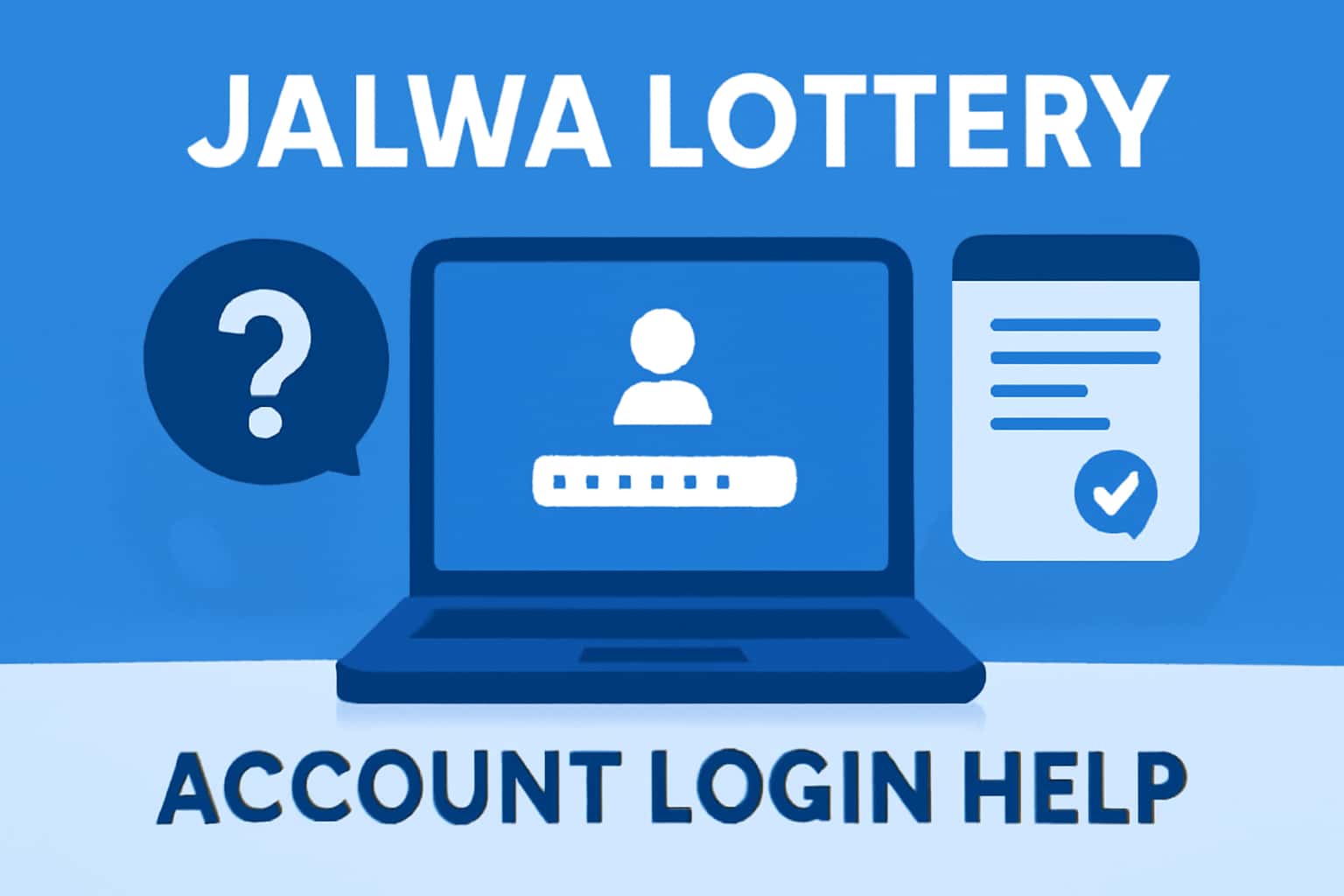 An informative scene depicting Jalwa Lottery Account Login Help with a professional backdrop.
