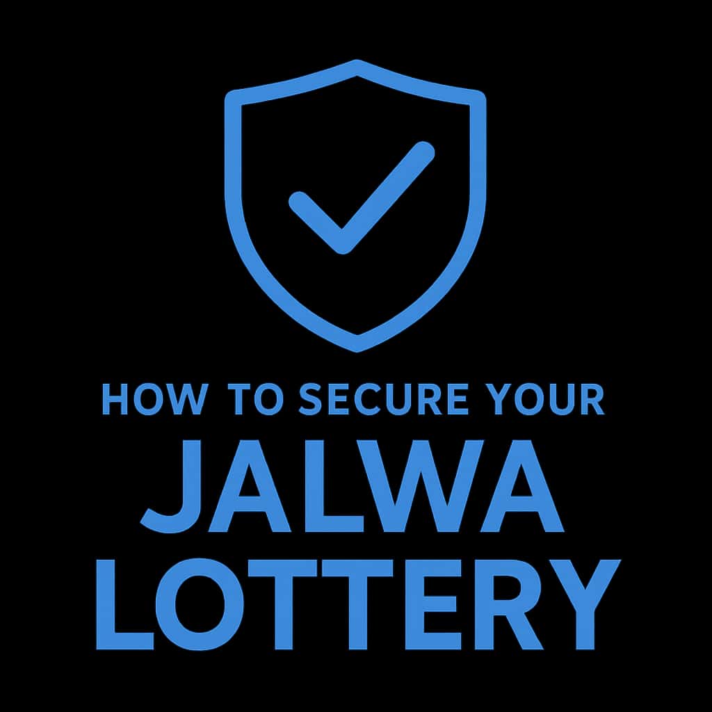 A badge symbolizing account security for Jalwa Lottery.